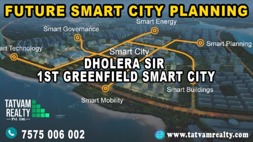 Know About India's Largest Greenfield City Dholera SIR